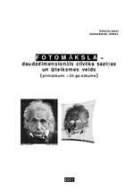 Referāts 'Fotomāksla - daudzdimensionāls cilvēka saziņas un izteiksmes veids', 1.