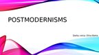 Prezentācija 'Postmodernisms', 1.