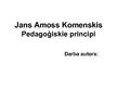 Prezentācija 'Jana Amosa Komenska pedagoģiskie principi', 1.