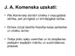 Prezentācija 'Jana Amosa Komenska pedagoģiskie principi', 5.