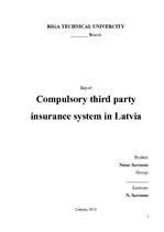 Referāts 'Compulsory Third Party Insurance System in Latvia (OCTA sistēma Latvijā)', 1.
