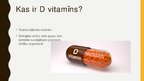Prezentācija 'D vitamīns un tā aktualitāte', 2.