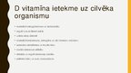 Prezentācija 'D vitamīns un tā aktualitāte', 5.