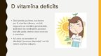 Prezentācija 'D vitamīns un tā aktualitāte', 8.