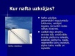 Prezentācija 'Nafta', 7.
