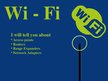 Prezentācija 'Wireless Network Devices', 3.