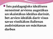 Prezentācija 'Aleksandrs Dauge "Audzināšanas ideāls un īstenība"', 34.