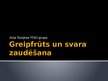 Prezentācija 'Greipfrūts un svara zaudēšana', 1.