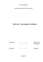 Referāts 'Klievezers - mūsu pagātne vai nākotne? ', 1.