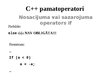 Prezentācija 'C++ pamatoperatori', 6.