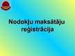 Prezentācija 'VID LRI Rēzeknes nodaļas darbības analīze', 11.