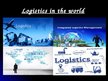Prezentācija 'Logistics Project', 4.