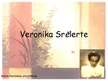 Prezentācija 'Veronika Strēlerte', 1.