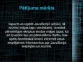 Referāts 'JavaScript izmantošana mājas lapu veidošanā', 40.