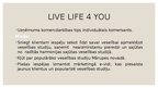 Biznesa plāns 'Biznesa ideja "Live life 4 you"', 5.