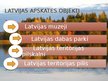 Prezentācija 'Vietas Latvijā, kas jāredz jeb Apskates un tūrisma objekti Latvijā', 2.