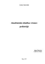 Prakses atskaite 'Akadēmiskā slimības vēsture pediatrijā', 1.