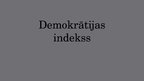 Prezentācija 'Demokrātijas indekss', 1.