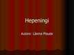 Prezentācija 'Hepeningi', 1.