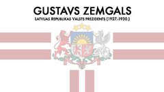 Prezentācija 'Gustavs Zemgals - Latvijas Valsts prezidents', 1.