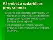 Prezentācija 'Eiropas Savienības PHARE programma', 12.