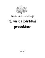Referāts 'E vielas pārtikas produktos', 1.