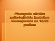 Prezentācija 'Pieaugušo cilvēku psiholoģiskās īpatnības vecumposmā no 18-25 gadiem', 1.