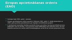 Prezentācija 'Personas izdošana Latvijai no ES dalībvalsts', 4.