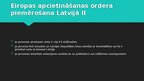 Prezentācija 'Personas izdošana Latvijai no ES dalībvalsts', 6.