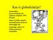 Prezentācija 'Globalizācija', 3.