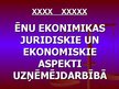 Prezentācija 'Ēnu ekonomikas juridiskie un ekonomiskie aspekti uzņēmējdarbībā', 1.
