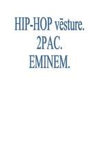 Referāts 'Hip-hop vēsture, 2PAC, Eminem', 12.