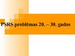 Prezentācija 'PSRS problēmas 20.-30.gados', 1.