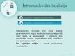 Prezentācija 'Intramuskulāro, zemādas, intrakutāno injekcijas veikšana', 2.