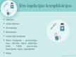 Prezentācija 'Intramuskulāro, zemādas, intrakutāno injekcijas veikšana', 6.