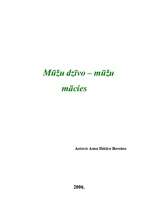 Eseja 'Mūžu dzīvo, mūžu mācies', 1.