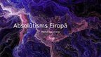 Prezentācija 'Absolūtisms Eiropā', 1.