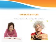 Prezentācija 'Personības sociālie statusi un lomas', 8.