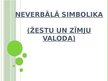 Prezentācija 'Neverbālā simbolika', 1.