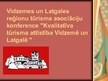 Prezentācija 'Vidzemes un Latgales reģionu tūrisma asociāciju konference', 1.