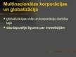 Referāts 'Korporācijas kā globalizācijas dalībnieki', 8.