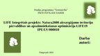 Prezentācija 'LIFE Integrētais projekts: Natura2000 aizsargājamo teritoriju pārvaldības un aps', 1.