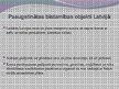Prezentācija 'Paaugstinātas bīstamības objekti Latvijas teritorijā', 7.