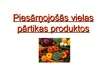 Prezentācija 'Piesārņojošās vielas pārtikas produktos', 1.