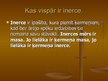 Prezentācija 'Inerce', 2.