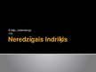 Prezentācija 'Neredzīgais Indriķis', 1.