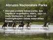Prezentācija 'Aktīva pasākuma projekts Abruco Nacionālajā parkā Itālijā', 6.