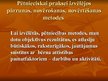 Prezentācija 'Pedagoģisko vērtību realizācija pirmsskolā', 9.