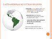 Prezentācija 'Latīņamerikas kultūras reģions', 2.