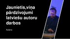 Prezentācija 'Jaunietis, viņa pārdzīvojumi latviešu autoru darbos', 1.